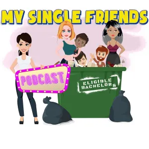 My Single Friends Podcast Onlyfans