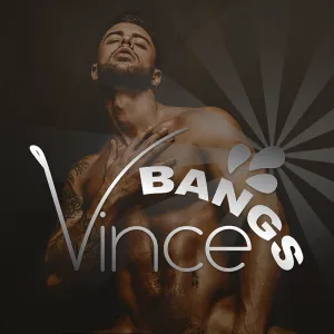 Vince Bangs! Onlyfans