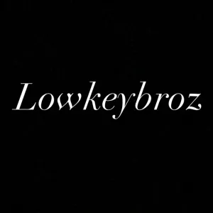 Low Key Broz Onlyfans